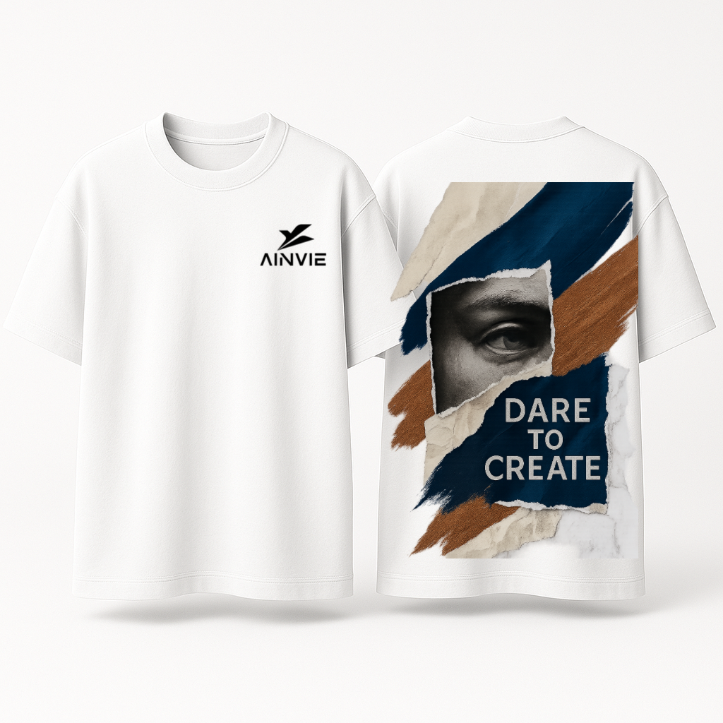 AINVIE “Dare To Create” Oversized Premium T-Shirt – 220 GSM | 100% Cotton
