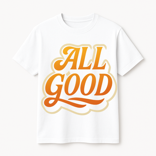ALL GOOD Oversized/Regular T-Shirt – 220 GSM / 180 GSM | 100% Cotton Premium Streetwear